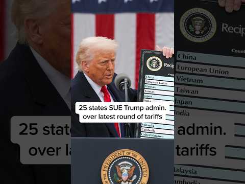 25 states SUE Trump admin. over latest round of tariffs — YouTube video thumbnail